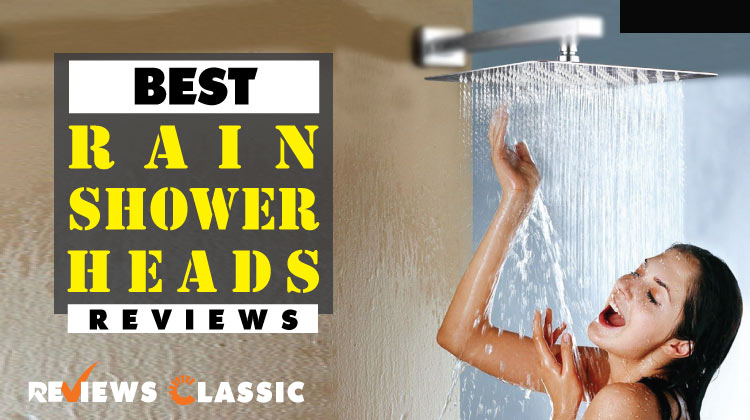Best Rain Shower Heads Reviews