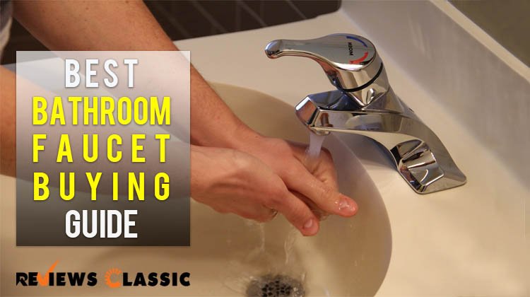 Best Bathroom Faucets